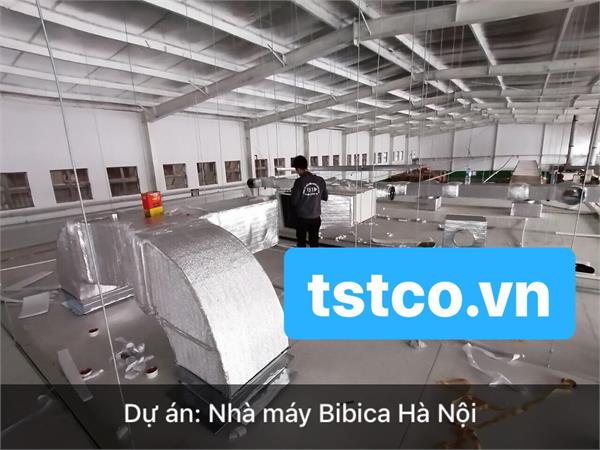 Nhà máy Bibica Hà Nội - Điện Lạnh TST - Công Ty Cổ Phần Điện Lạnh TST